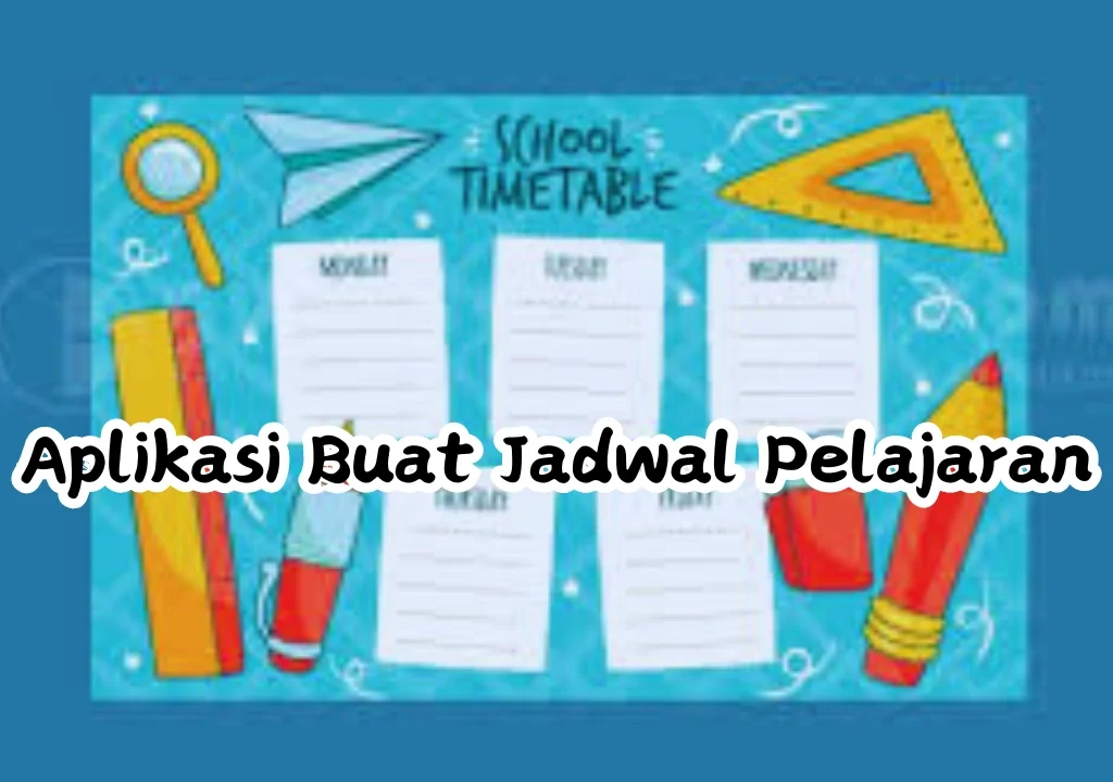 Aplikasi-Buat-Jadwal-Pelajaran